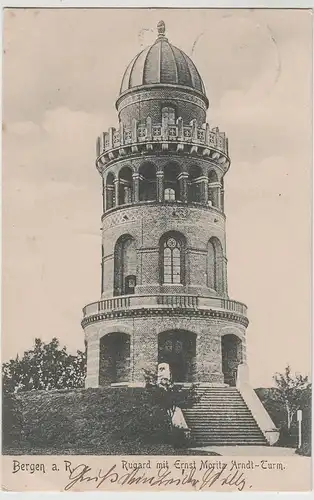 (76925) AK Bergen auf Rügen, Rugard m. Ernst Moritz Arndt-Turm 1905