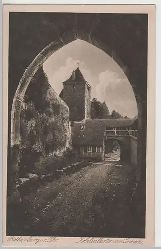 (70490) AK Rothenburg o.d. Tauber, Kobolzellertor von Innen, vor 1945