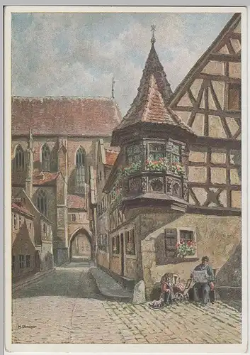 (70377) Künstler AK Max Ohmayer: Rothenburg o.d. T., Am Feuerleinserker