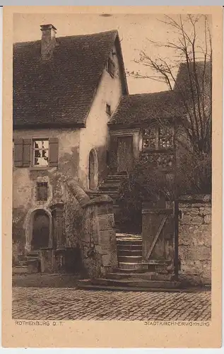 (44723) AK Rothenburg o.d.Tauber, Stadtkirchnerwohnung, vor 1945