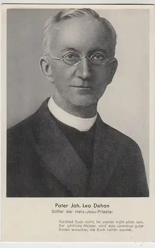 (106012) AK Pater Joh. Leo Dehon, Stifter der Herz Jesu Priester, vor 1945