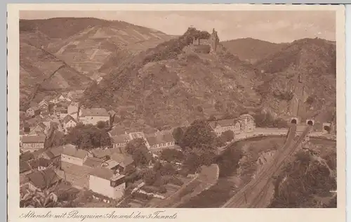 (98230) AK Altenahr, Ansicht mit Burg Are und Tunnels, 1927