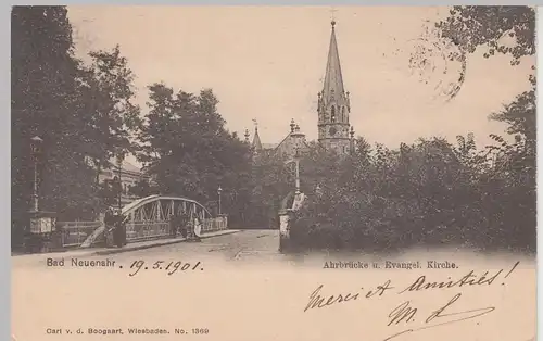 (94783) AK Bad Neuenahr, Ahrbrücke und Evangel. Kirche, 1901