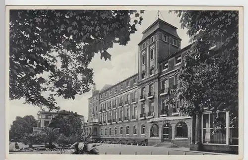 (94782) AK Bad Neuenahr, Kur-Sanatorium, 1938