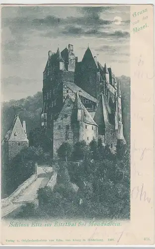 (88764) AK Gruss von der Mosel, Burg Eltz im Mondschein, 1902