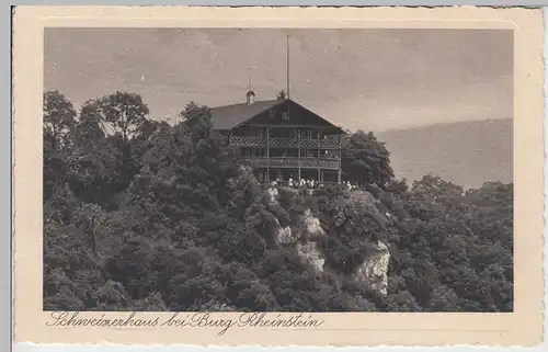 (87961) AK Schweizerhaus bei Burg Rheinstein, vor 1945