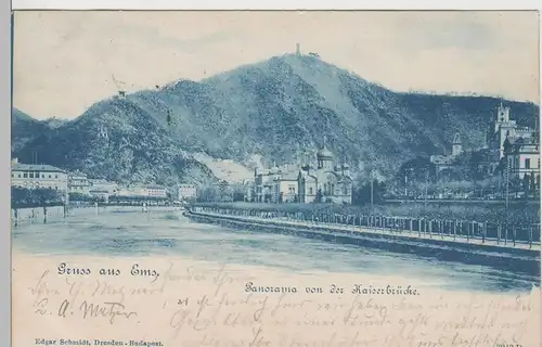 (78689) AK Gruss aus Ems, Panorama von der Kaiserbrücke, 1902