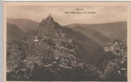 (78096) AK Ahrtal, Das weiße Kreuz bei Altenahr, vor 1945