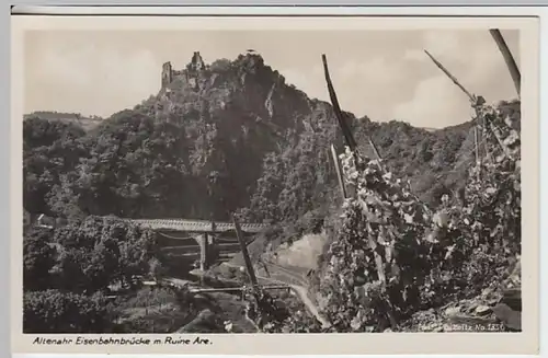 (19924) Foto AK Altenahr, Burg Are, Eisenbahnbrücke 1932
