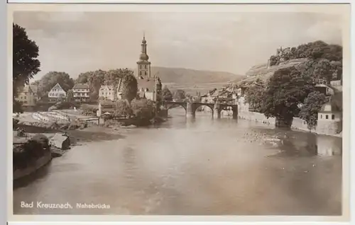 (18022) Foto AK Bad Kreuznach, Nahebrücke 1936