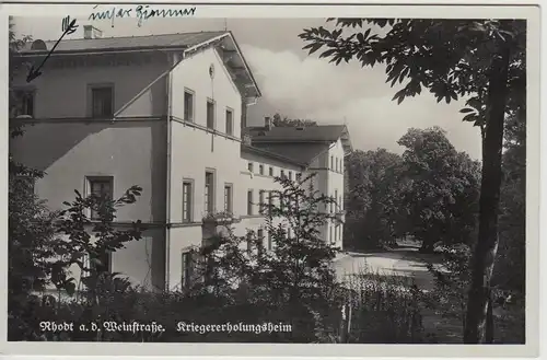 (114453) Foto AK Rhodt an der Weinstraße, Kriegererholungsheim 1938