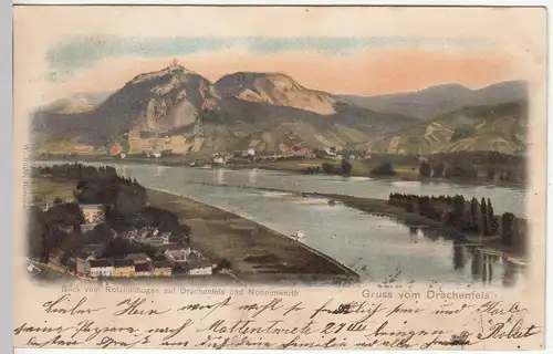 (114276) AK Gruss vom Drachenfels, Blick vom Rolandsbogen, Litho 1901