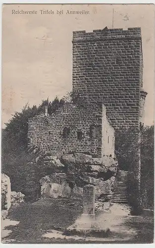 (110421) AK Annweiler, Reichsveste Trifels, 1913