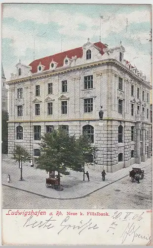 (110261) AK Ludwigshafen am Rhein, Neue Filialbank, 1906