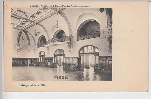 (109854) AK Ludwigshafen, Rhein, BASF Gesellschaftshaus, Festsaal 1910