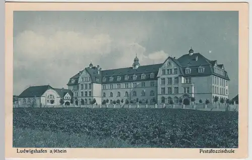 (109183) AK Ludwigshafen am Rhein, Pestalozzischule, vor 1945