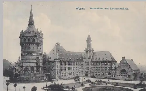 (108844) AK Worms, Wasserturm, Eleonorenschule 1911