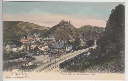 (100778) AK Ahrtal, Altenahr, Burg und Schwarzes Kreuz, bis 1905