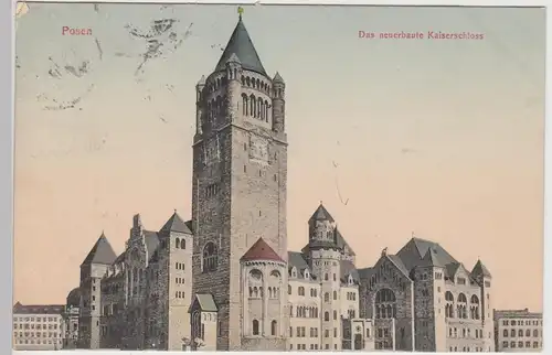 (88110) AK Posen (Poznan), Das neuerbaute Kaiserschloss 1908