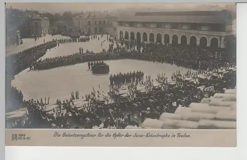 (74462) Foto AK Toulon, Beisetzungsfeier f. Opfer d. Jena Katastrophe 1907