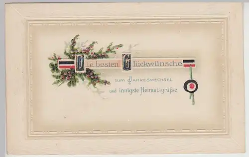 (114649) AK Deutscher Gruß, Die besten Glückwünsche z. Jahreswechsel 1914-18