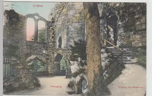(113506) AK Oybin, Ruine, Kreuzgang, Eingang Kirche, um 1908