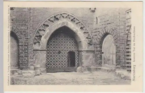 (36921) AK Malbork, Marienburg, Inneres Tor im Hochschloß, um 1915