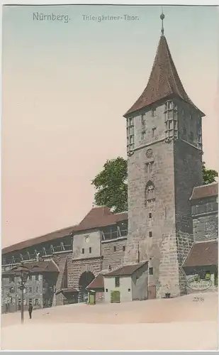 (83978) AK Nürnberg, Tiergärtnertor, bis 1905