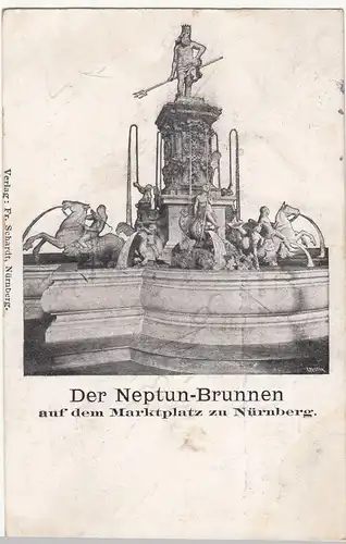 (113281) AK Nürnberg, Neptunbrunnen 1902