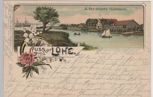 (76765) AK Gruss von der Lühe, A. Steinhoffs Fährhaus, Litho 1901