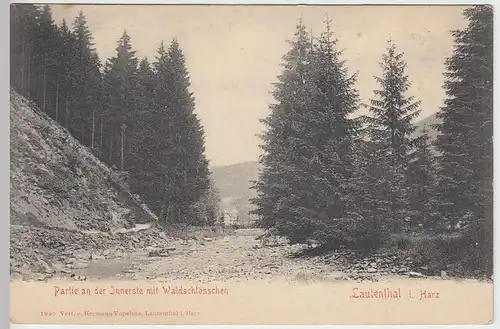 (33584) AK Lautenthal, Partie a.d. Innerste, Waldschlösschen, 1907
