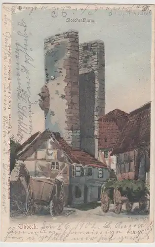 (115604) Künstler AK Einbeck, Storchenturm 1902