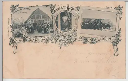 (112625) AK Gruß aus Radbruch, Schäfer Ast, Blechkiste, Bahnpost 1899