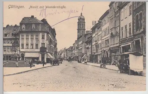 (112511) AK Göttingen, Markt, Weender Straße, Geschäfte, Brunnen, Feldpost 1915