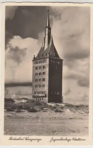 (111240) Foto AK Nordseebad Wangerooge, Jugendherberge Westturm, 1934