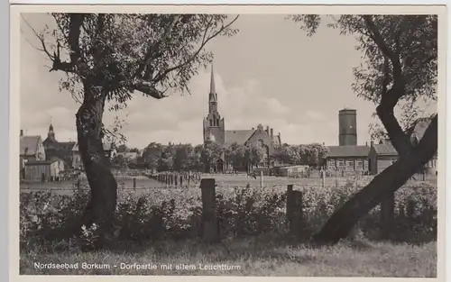 (107725) Foto AK Nordseebad Borkum, Dorfpartie mit altem Leuchtturm, vor 1945