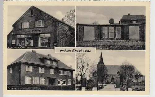 (100944) AK Gruß aus Schwei, Stadland, Schule, Kaufhaus Johann Oeltjen, Ehrenmal