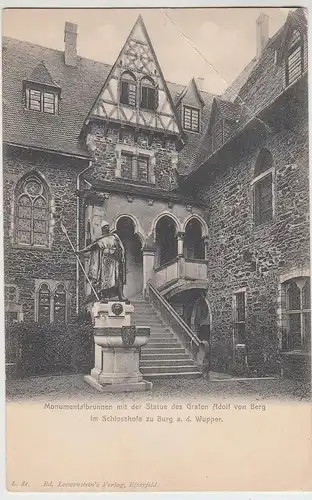 (95821) AK Burg a.d. Wupper, Schlosshof, Monumentalbrunnen, vor 1905