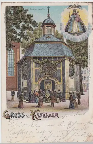 (113082) AK Gruss aus Kevelaer, Gnadenkapelle Litho 1901