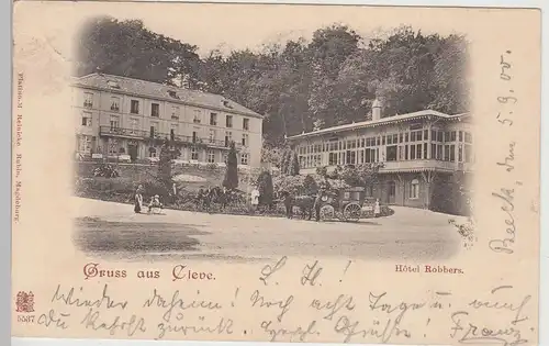 (112883) AK Gruss aus Cleve, Kleve, Hotel Robbers 1900