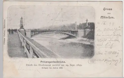 (112962) AK Gruss aus München, Prinzregentenbrücke, Hochwasser-Katastrophe 1899