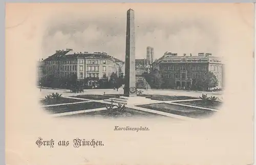 (112103) AK Gruß aus München, Karolinenplatz, Obelisk, bis um 1905