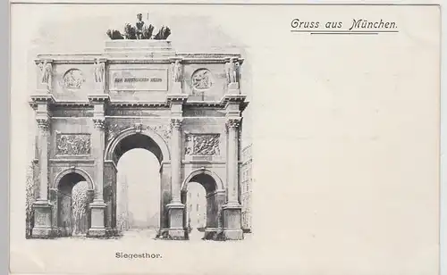 (112081) AK Gruß aus München, Siegestor, bis um 1905