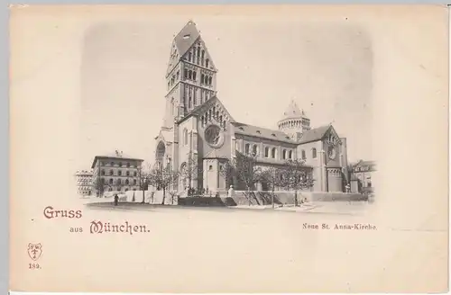 (110561) AK Gruss aus München, Neue St. Anna-Kirche, vor 1905