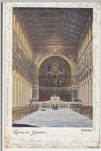 (107074) AK Gruß aus München, Abtei St. Bonifaz, Basilika, Inneres 1899
