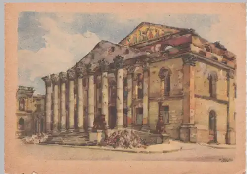 (106205) Künstler AK München, Hoftheater, Kriegszerstörung nach 1945