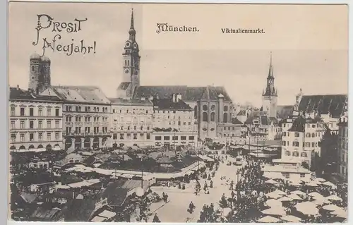 (105668) AK München, Viktualienmarkt, Neujahrskarte vor 1905