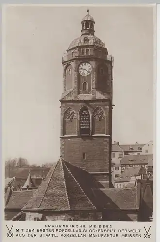 (70939) Foto AK Meißen, Frauenkirche mit Porzellan-Glockenspiel, vor 1945