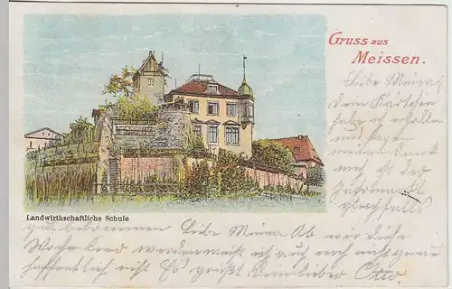 (34649) AK Gruss aus Meissen, Landwirtschaftliche Schule, Litho 1902