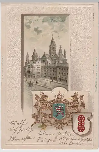 (75629) AK Mainz, Dom von Westen, Prägekarte mit Wappen 1900